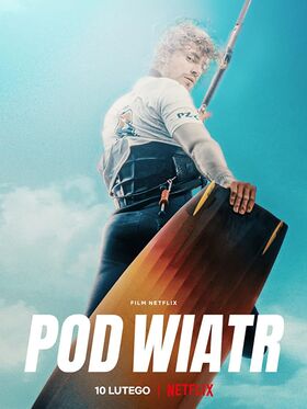 Pod wiatr (Into the Wind)